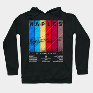 See Naples and die Hoodie